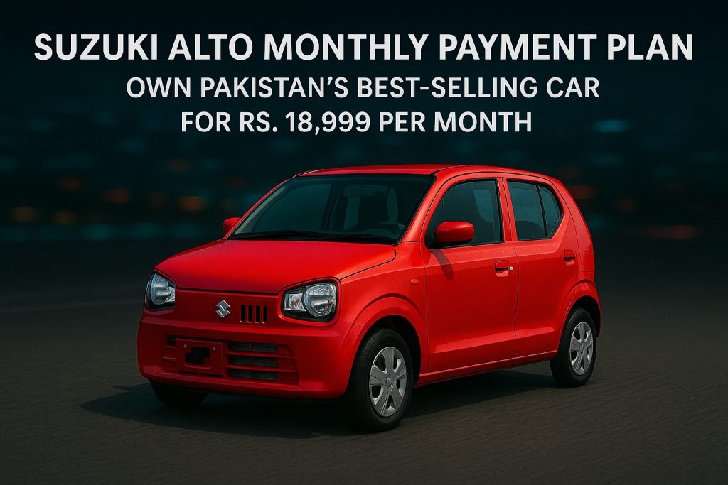 Suzuki Alto Rs. 18,999 Monthly Plan - Complete Guide to Exchange Program Pakistan 2025