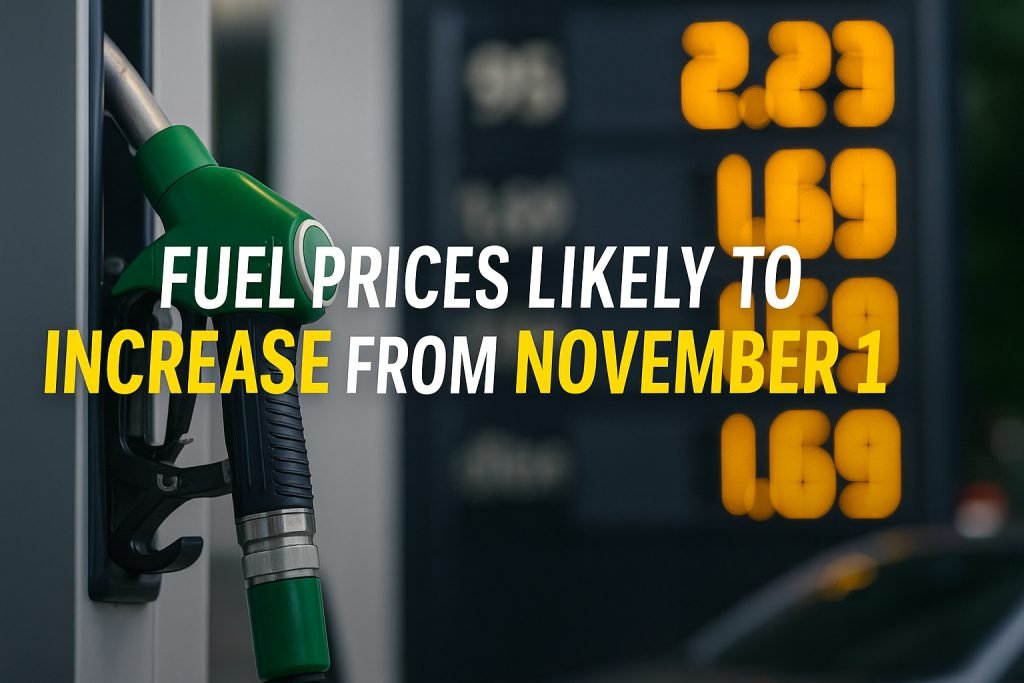Fuel prices in Pakistan are expected to rise from November 1, 2025, due to global oil hikes and Sindh’s 1.8% cess. See expected petrol and diesel rates.