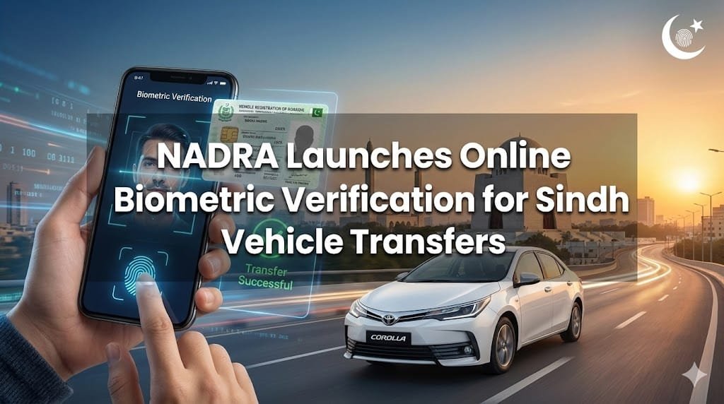 NADRA online biometric verification for Sindh vehicle transfers