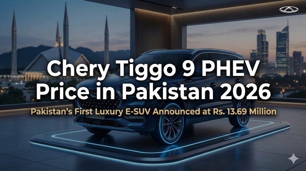 Chery Tiggo 9 PHEV price in Pakistan 2026 announced at Rs. 13.69 million. Specs, features, electric range and full details explained.