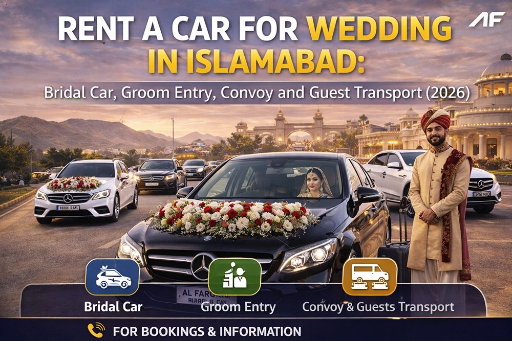 Rent a car for wedding in Islamabad: bridal car, groom entry, convoy and guest transport (2026)