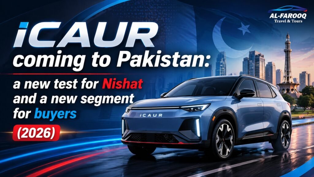 iCAUR coming to Pakistan via Nishat’s NexGen Auto. Brand overview, NEV positioning, buyer checklist, and what to confirm before booking.