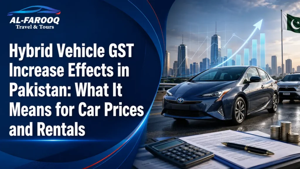 Hybrid vehicle GST increase effects in Pakistan explained: higher hybrid prices, buyer impact, rental demand, and what it means for car rental customers.