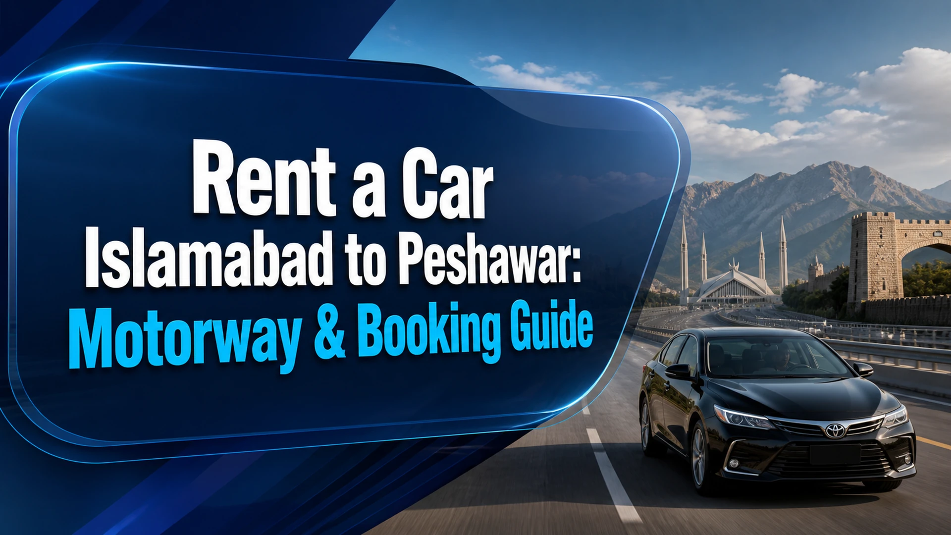 Rent a car Islamabad to Peshawar for a planned motorway journey with driver
